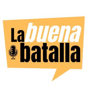 La Buena Batalla