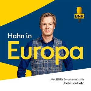 Hahn in Europa | BNR by BNR Nieuwsradio