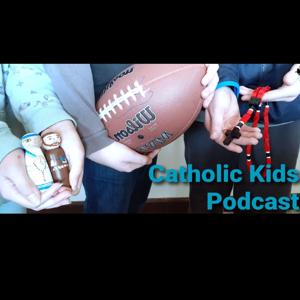 Catholic Kids Podcast