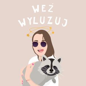 Weź wyluzuj