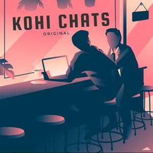 Kohi Chats