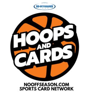 Hoops and Cards: Basketball for Sports Card Collectors and Investors!