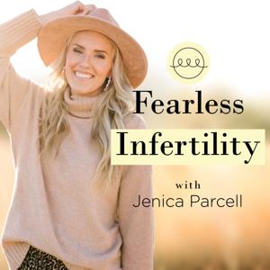 Fearless Infertility by Jenica Parcell