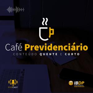 Café Previdenciário IBDP