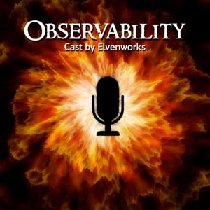 Observability Cast