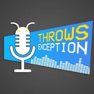 Throws Exception Podcast