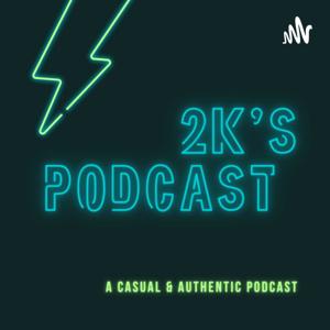 2K's Podcast