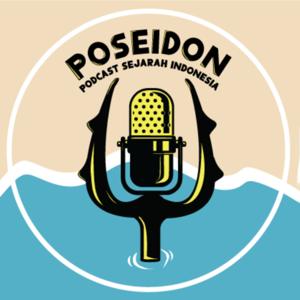 Podcast Sejarah Indonesia (POSEIDON)