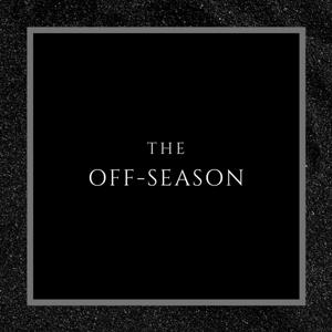 The Off-Season Podcast