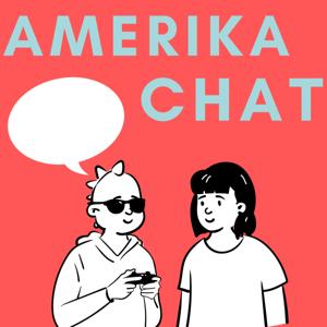 Amerika Chat by ロバート＆あい