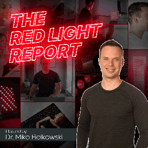 The Red Light Report by Dr. Mike Belkowski