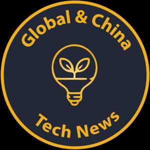 Global And China Tech News