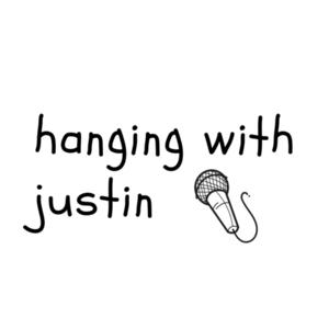 Hanging With Justin