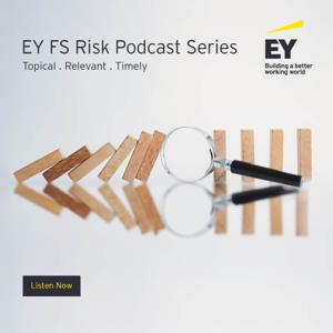 EY FS Risk Podcast Series