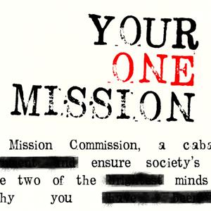 Your One Mission by Nerdist School Network