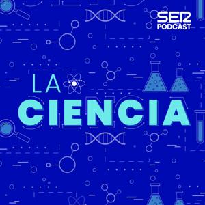 La Ciencia de A Vivir by Cadena SER