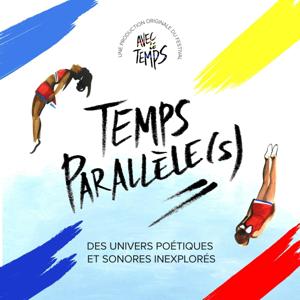 Temps Parallèle(s)