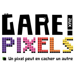 Gare aux Pixels - Attention un pixel peut en cacher un autre - Retrogaming Podcast