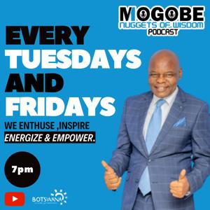 MOGOBE NUGGETS OF WISDOM