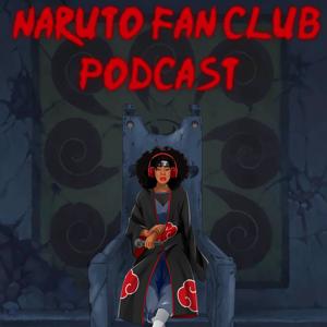 Naruto Fan Club Podcast