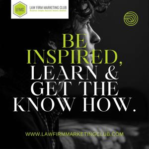 Law Firm Marketing Club's Podcast