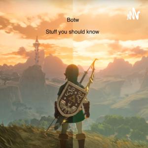 Botw: stuff you should know