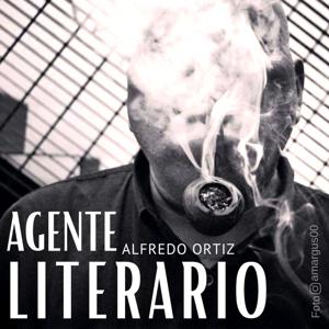 Agente Literario. La cultura según Alfredo Ortiz