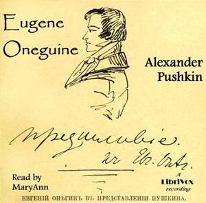 Eugene Onéguine by Alexander Pushkin (1799 - 1837)