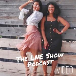 The LNE Show Video