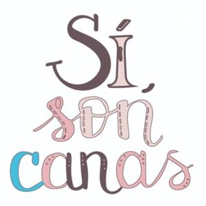 Sí, son canas