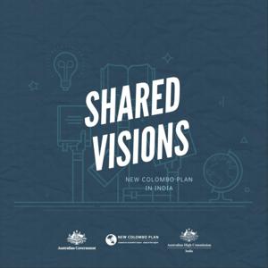 Shared Visions - New Colombo Plan in India