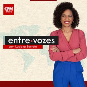 CNN Entre Vozes by CNN Brasil