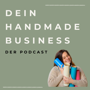 Dein Handmade Business - Der Podcast by Cecile Harris