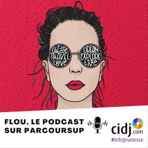 Flou, le podcast sur Parcoursup