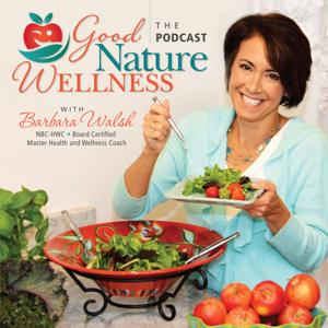 The Good Nature Wellness Podcast