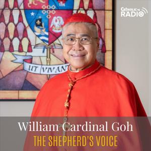 William Cardinal Goh The Shepherd's Voice