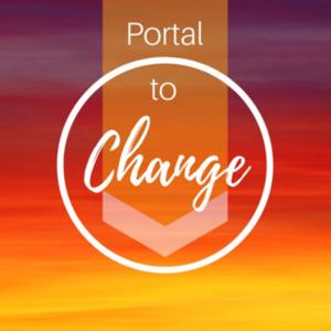 Portal to Change