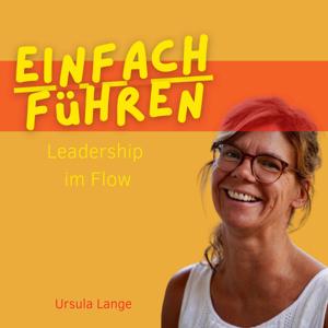 EINFACH Führen. Leadership im Flow. Von Anfang an!