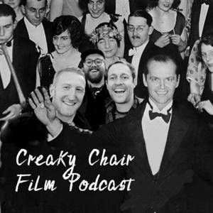 Creaky Chair Film Podcast