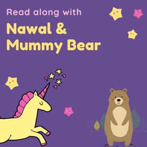 Nawal-icorn & Mummy bear (Stories for kids)