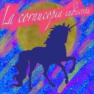 °°La Cornucopia Indiscreta°°