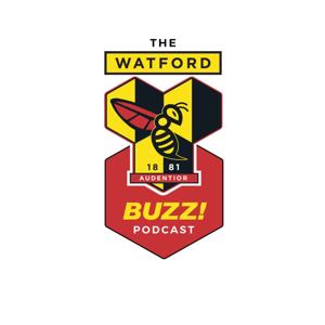 The Watford FC Buzz Podcast by Watford Buzz Podcast