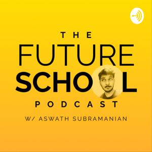 The Future School Podcast