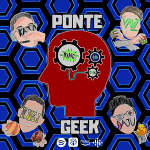 Ponte Geek