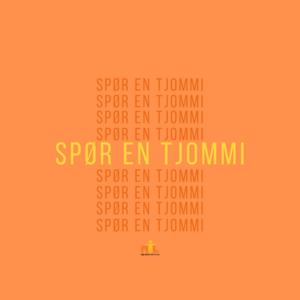 Spør En Tjommi