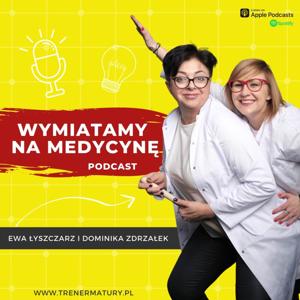 Wymiatamy na medycynę