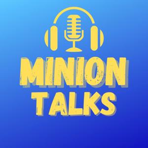 MinionTalks: All In