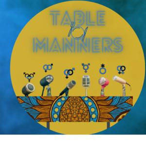 Table Manners Podcast
