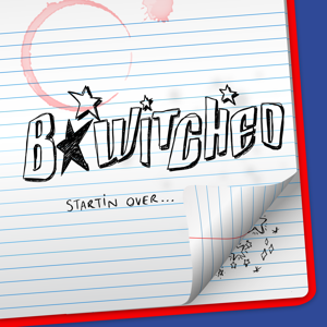 Starting Over with BWitched