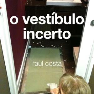 o vestíbulo incerto